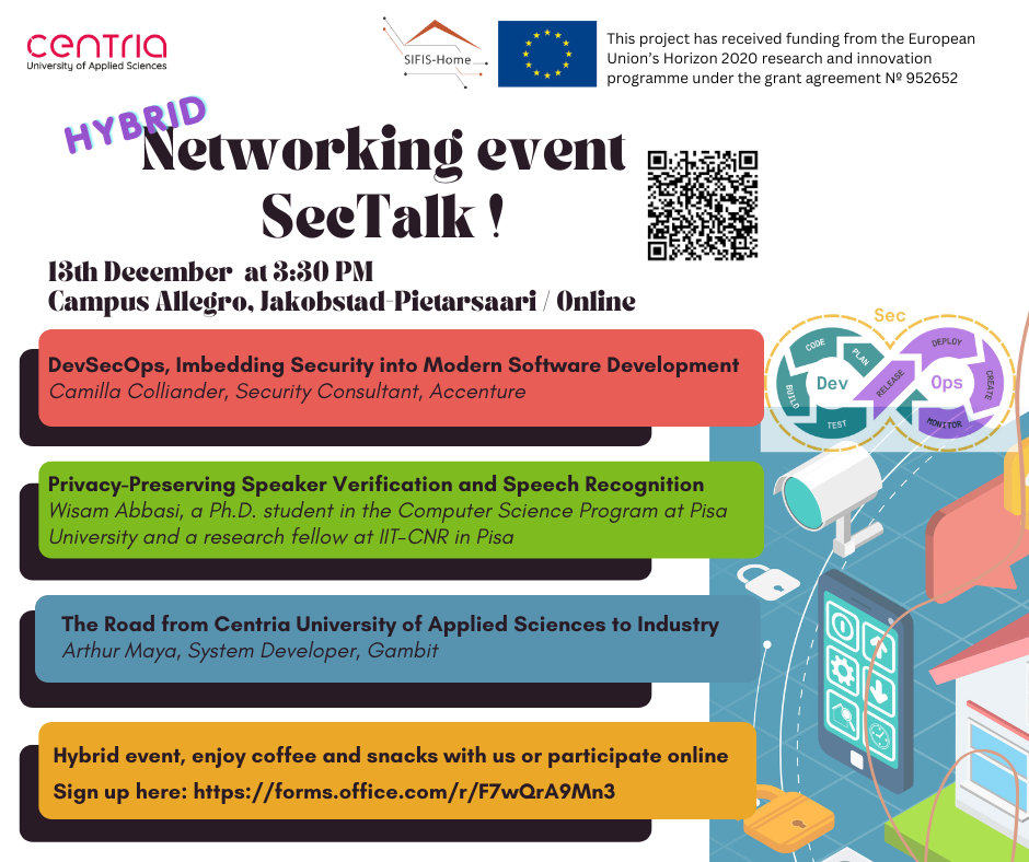 This is an event poster. It is written like this: SecTalk, hybrid event. 13th December at 3:30 PM. Networking event for students and companies. Speakers are Camilla Colliander, Wisam Abbasi and Arthur Maya. Sign un here: https://forms.office.com/r/F7wQrA9Mn3