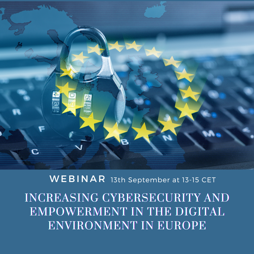 Yellow stars from the EU-flag are places on a keyboard. It is written Increasing cybersecurity and empowerment in the digital environment in Europe. Webinar 13the September 2023.
